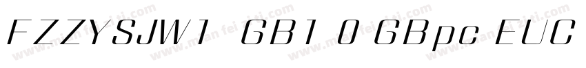 FZZYSJW1  GB1 0 GBpc EUC H字体转换